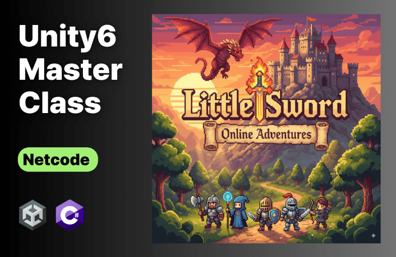 절대강좌! 유니티6 - 네트워크 게임 개발 마스터클래스 (Part3) : Netcode로 개발하는 2D RPG| 이재현 - 인프런 강의